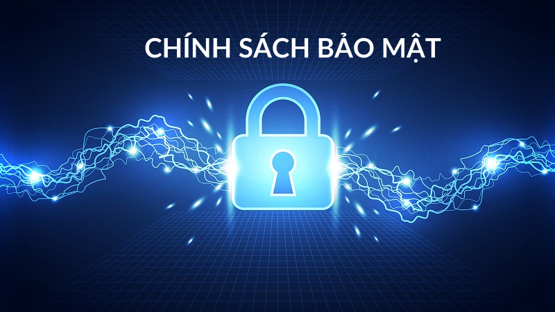 Tầm Quan Trọng Của Chính Sách Bảo Mật