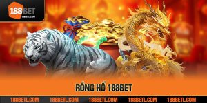 rong ho 188bet 3